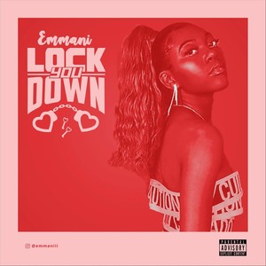 Lock You Down (Explicit)