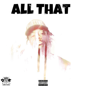 All That (Explicit)