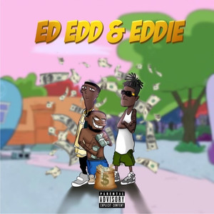 Ed Edd & Eddie (Explicit)