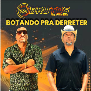 BOTANDO PRA DERRETER (Explicit)