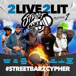 STREETBARZCYPHER C1 (feat. Jay Truble, J Steve, Goonside Pablo, Richh Mike, FreeGame Vain & Six-Five)