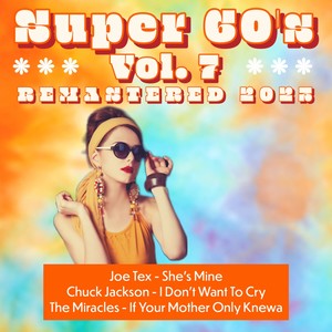 Super 60's, Vol. 7 (Remastered 2023)