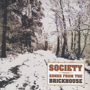 Songs From The Brickhouse