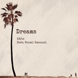 Dreams (feat. Naomi Emanuel)