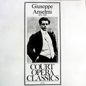 Giuseppe Anselmi Court Opera Classics（黑胶版）