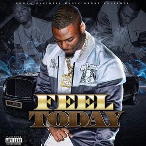 FEEL TODAY (Explicit)