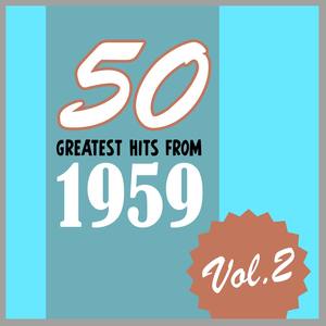 50 Greatest Hits from 1959, Vol. 2