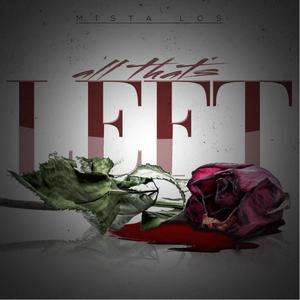 All That's Left (Explicit)