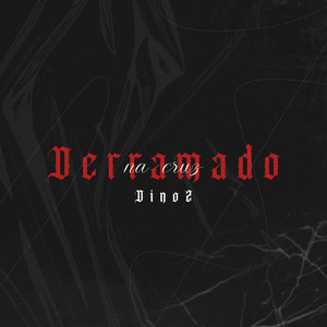 Derramado na Cruz (Explicit)