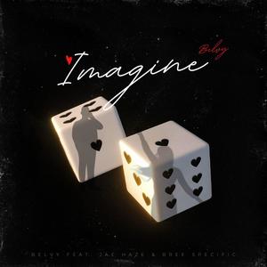 Imagine (feat. Jae Haze & Bree Specific) [Explicit]