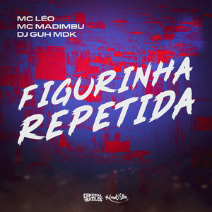 Figurinha Repetida (Explicit)