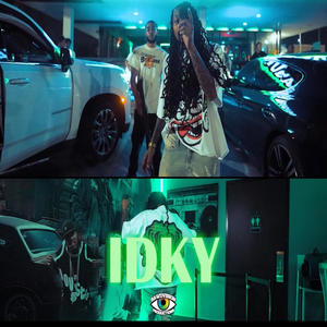 IDKY (Explicit)