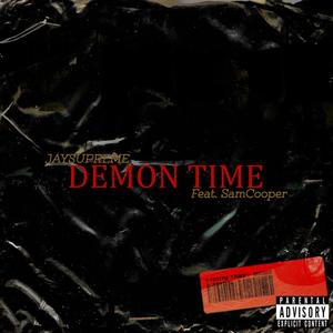 Demon Time (feat. SamCooper) (Explicit)