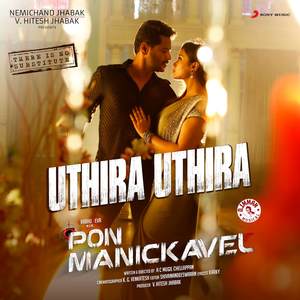 Uthira Uthira (From "Pon Manickavel")