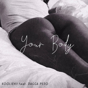 Your Body (Explicit)