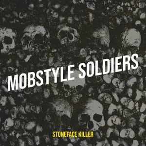 Mobstyle Soldiers (Explicit)