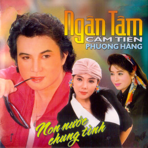 Non Nước Chung Tình