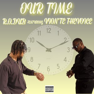 Our Time (Explicit)