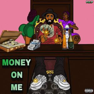 Money On Me (Explicit)
