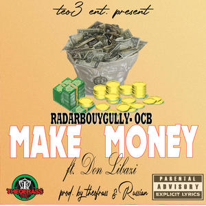 MAKE MONEY (feat. LIBAZI) [Explicit]