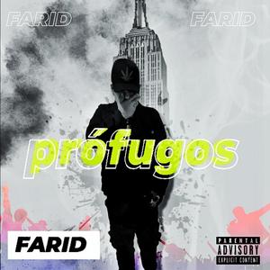Prófugos (Explicit)