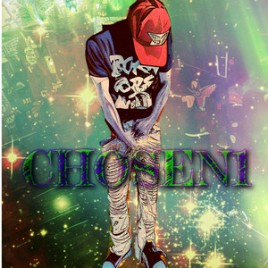 Chosen 1 (Explicit)