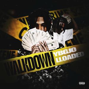WalkDown (Problem) (feat. LLOADED) (Explicit)