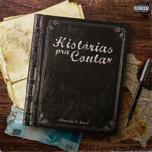 Historias pra Contar (Explicit)