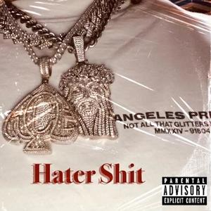 Hater **** (Explicit)