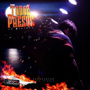 Todos Presos {TDPS} (Explicit)