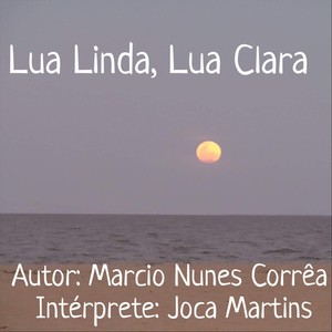 Lua Linda, Lua Clara