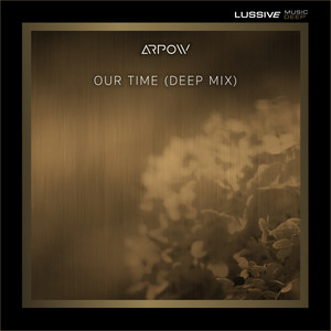 Our Time (Deep Mix)