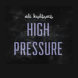 HIGH PRESSURE
