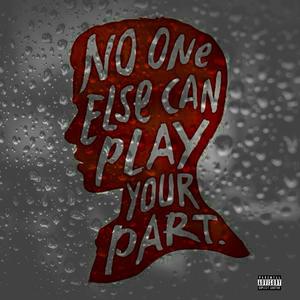 Play Your Part (feat. Saucegod’MAC) [Explicit]