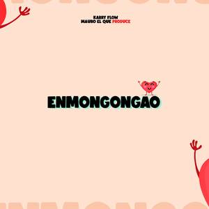 Enmongongao (Explicit)