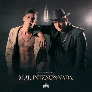 Mal Intencionada (Explicit)