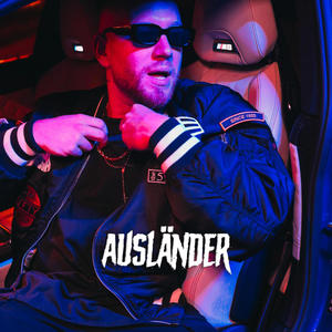 Ausländer (Explicit)