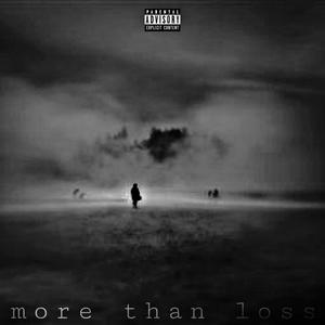 more than loss (Explicit)