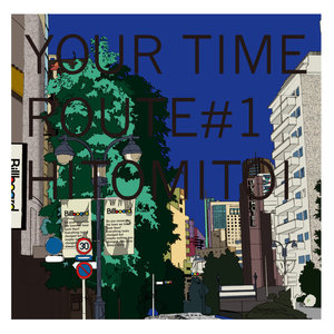 YOUR TIME ROUTE 1