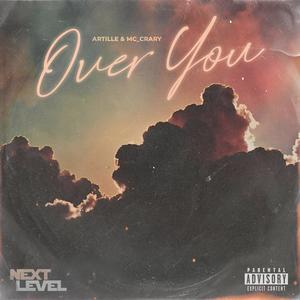 Over You (Explicit)