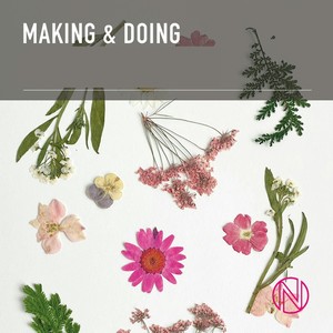 Making & Doing