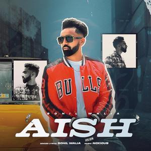 Aish (feat. Noxious Music)