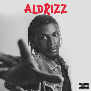 Aldrizz (Explicit)