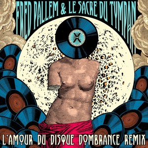 L'amour du disque (Dombrance Remix)