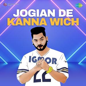 Jogian De Kanna Wich
