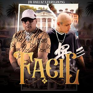 FÁCIL (feat. ELREGHOSG) (Explicit)
