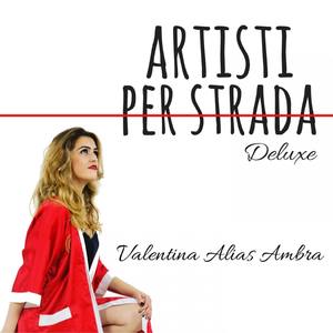 Artisti per Strada (Explicit)