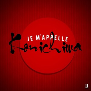 Je M'appelle Konichiwa