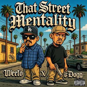 That Street Mentality (Explicit)