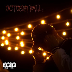 October Fall (Explicit)